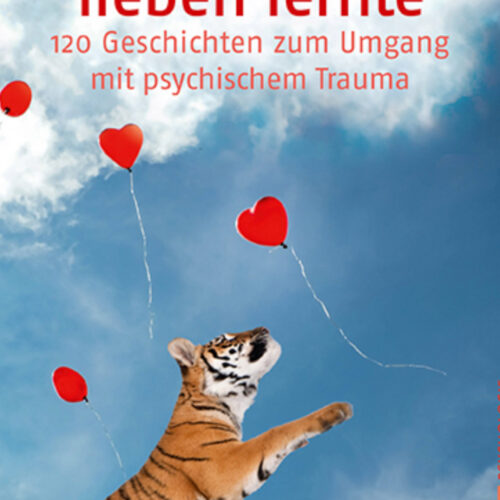 Wie der Tiger lieben lernte