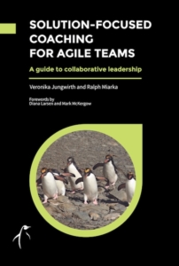 Cover: Solution-focused Coaching for Agile Teams